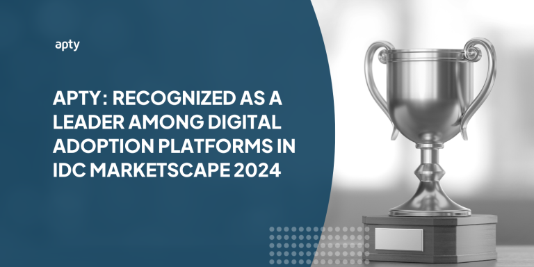 Apty: Recognized as a Leader among Digital Adoption Platforms in IDC MarketScape 2024 